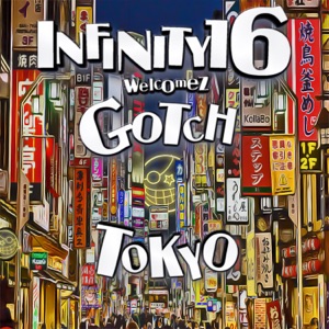 Tokyo Welcomez Gotch - Single