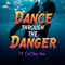 Dance Through the Danger (feat. Cristina Vee) - RichaadEB lyrics