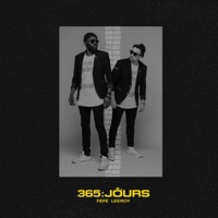 365 jours - Féfé & Leeroy