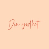 Din godhet artwork