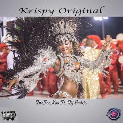 Krispy Original (feat. Dj Badejo) - Single