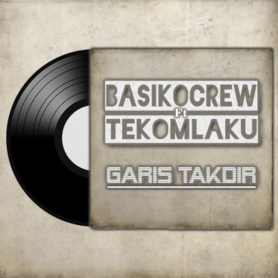 Garis Takdir (feat. TEKOMLAKU) - Single