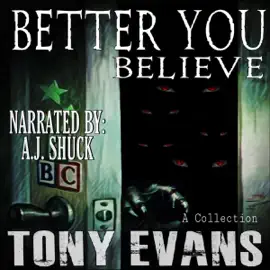 Better You Believe (Unabridged)