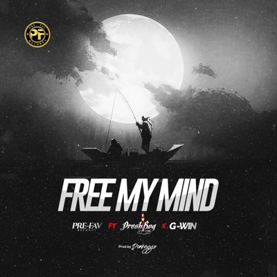 Free my Mind (feat. Presh Boy & G-win) - Single