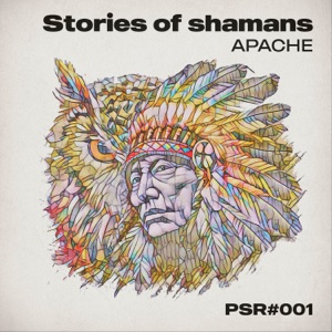 Stories of Shamans: Apache (feat. Victoria Ray) - Single