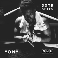 On - Single - Dxtr Spits