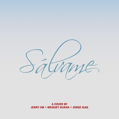 Sálvame (feat. Bridget Duran & Jorge Igas) - Single