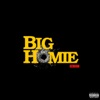 Big Homie - Single