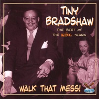 Tiny Bradshaw - Two Dry Bones On the Pantry Shelf