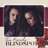 Twin Kennedy - Blindspot