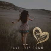 Leave This Town artwork