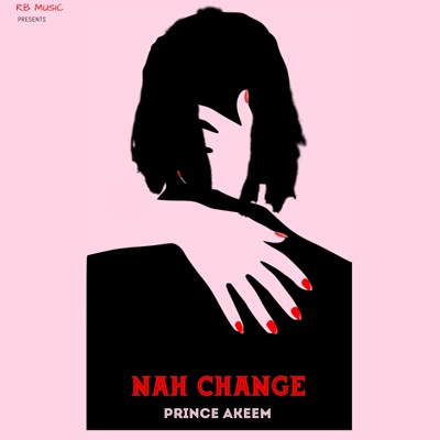 Nah Change - Single