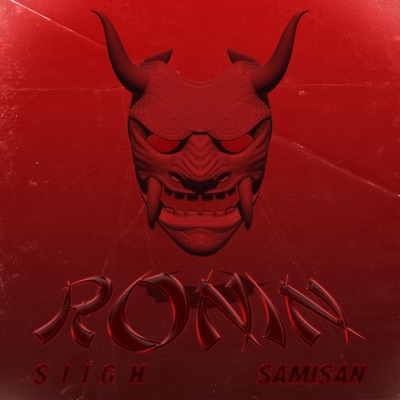 Ronin (feat. Samisan) - Single
