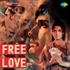 Free Love (Original Motion Picture Soundtrack)