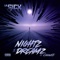 Nights & Dreamz (feat. Chuuwee) - Lil Sicx lyrics
