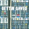 Gettin' Saved (feat. Muja Messiah) - Mike The Martyr lyrics
