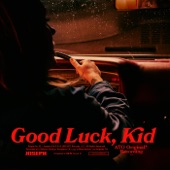 Good Luck, Kid - Single