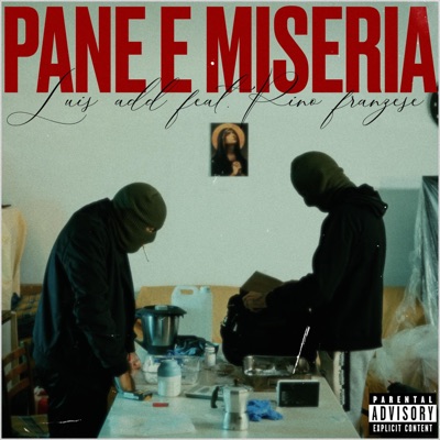 Pane e miseria (feat. Pino Franzese) - Single