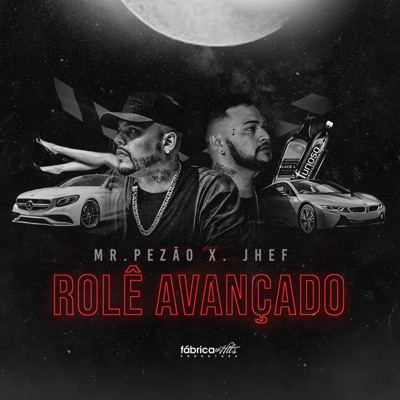 Rolê Avançado (feat. Jhef) - Single