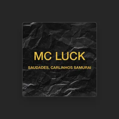 Listen to Mc Luck, watch music videos, read bio, see tour dates & more!