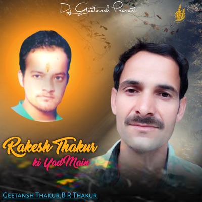 Rakesh Thakur Ki Yad Main - Single