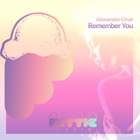 Remember You - Single - alexander orue