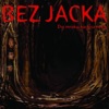 Bez Jacka - Na Przydrożnym Kamieniu