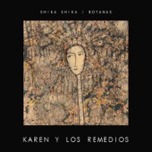 Karen y Los Remedios - Canario