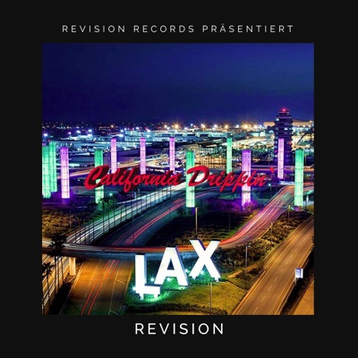 California Drippin' - Single