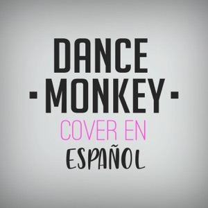 Dance Monkey - Single