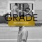 Grade (feat. AX UX) - Alex Britten lyrics