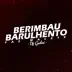 Berimbau Barulhento: Faz Macete song reviews