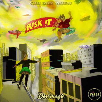 Risk It (feat. Deromagic) - Single