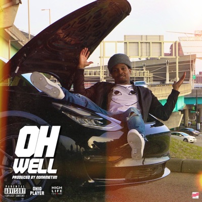 Oh Well - Single