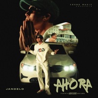 Ahora - Single - jandelo