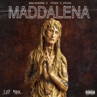 Maddalena - Single - TPrex & Malacarne