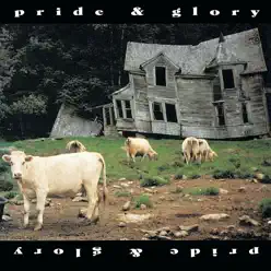 pride & glory - Pride & Glory