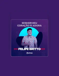 Listen to Felipe Britto, watch music videos, read bio, see tour dates & more!