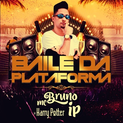 Baile da Plataforma - Single