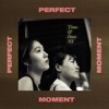 Perfect Moment - Time & Date NY