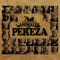 En Donde Estés (with Niño Josele & Alba Molina) - Pereza lyrics