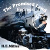 The Promised Land Express