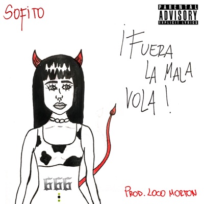 Fuera la Mala Vola - Single