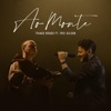 Ao Monte (feat. Frei Gilson) - Single