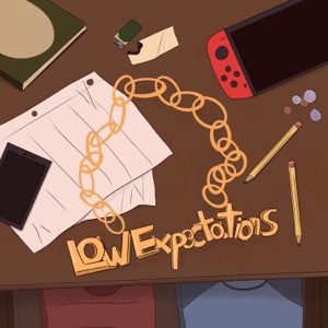 Low Expectations - Single