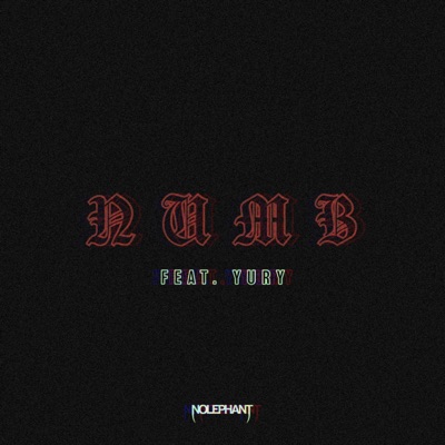 Numb (feat. Yury) - Single