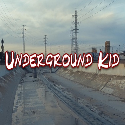 Underground Kid (feat. Jose Teka) - Single