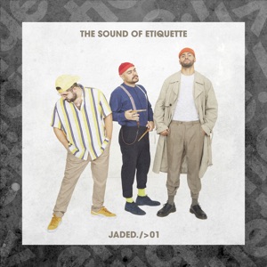 The Sound of Etiquette (DJ Mix)