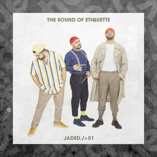 The Sound of Etiquette (DJ Mix)
