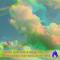 Untouchable (feat. Kayslin Victoria) - Single - Tommie Sunshine & Breikthru